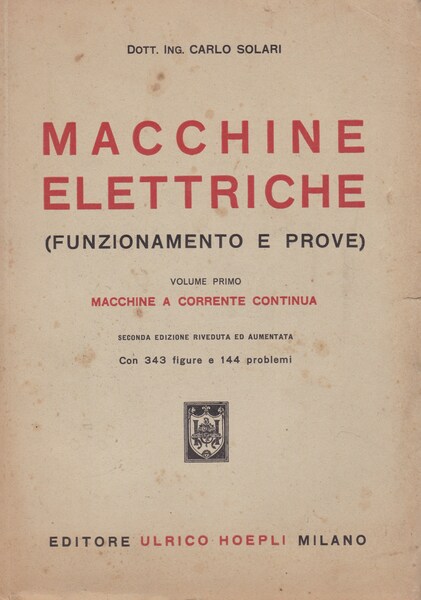 Macchine elettriche (Funzionamento e prove). I. Macchine a corrente continua.