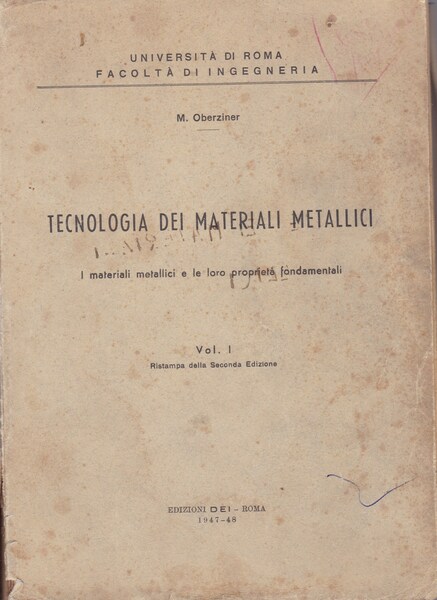 Tecnologia dei materiali metallici. I. I materiali metallici e le …
