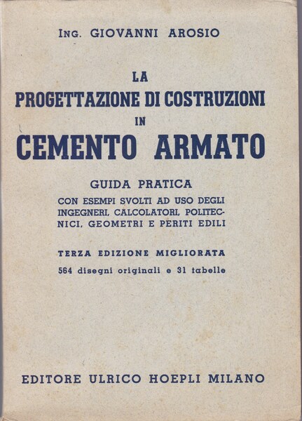La progettazione di costruzioni in cemento armato. Guida pratica.