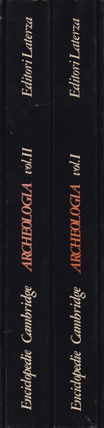 Archeologia. I. II. Enciclopedie Cambridge.