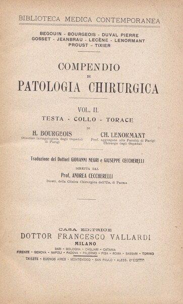 Compendio di patologia chirurgica. II. Testa - Collo - Torace.