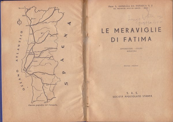Le meraviglie di Fatima. Apparizioni - culto - miracoli.