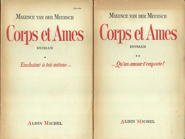 Corps et Ames. Roman. I. II.