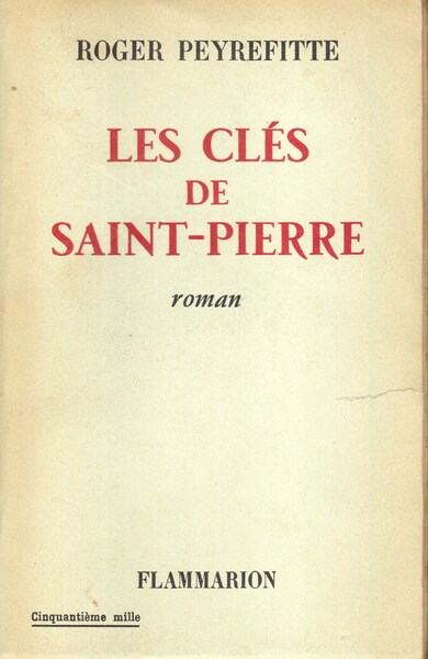 Les clés de Saint-Pierre. Roman.