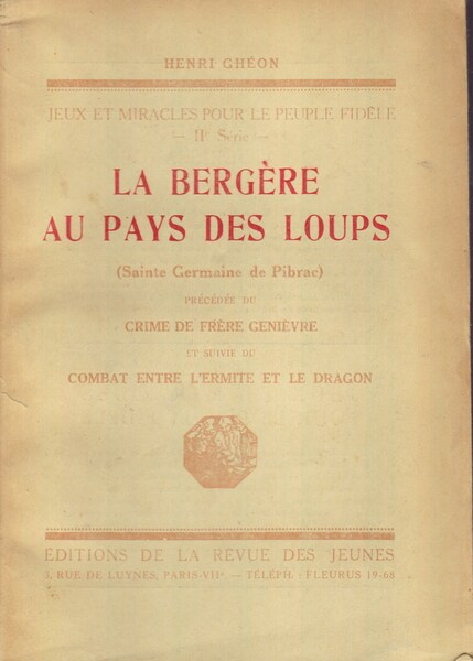La bergére au pays des loups (Sainte Germaine de Pibrac).