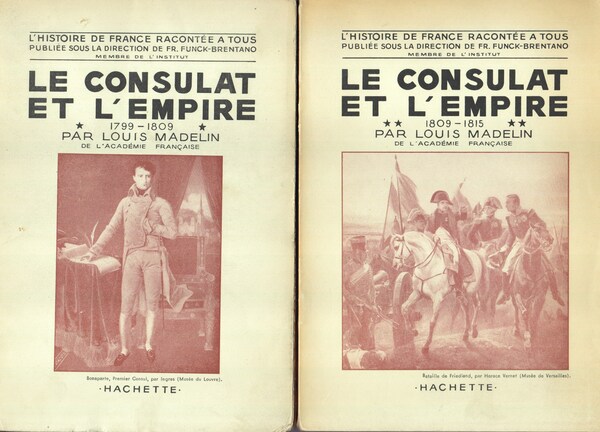 Le Consulat et l'Empire. 1799 - 1809.