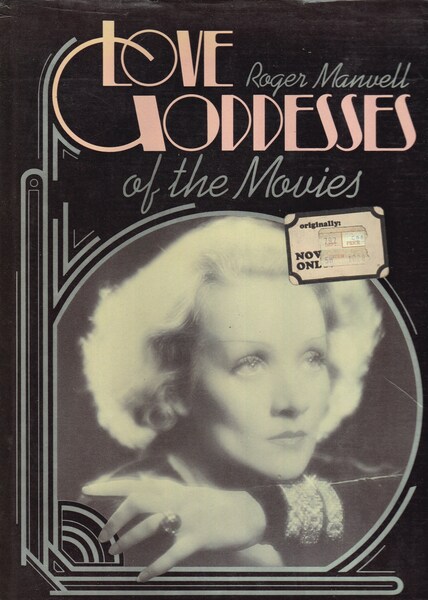 Love Goddesses of the Movies