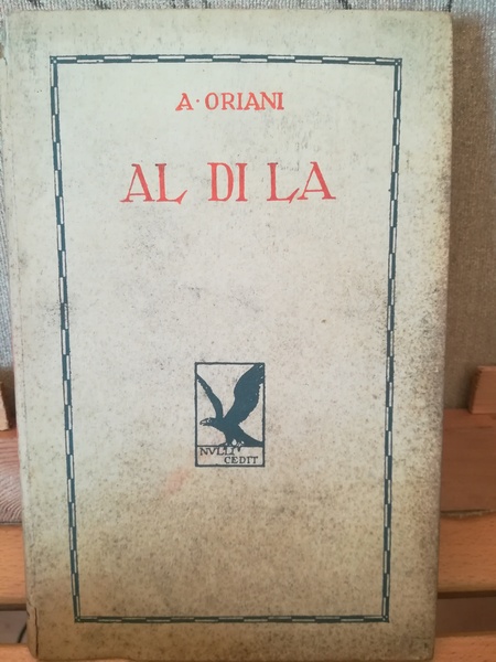 Al di là. I. II.