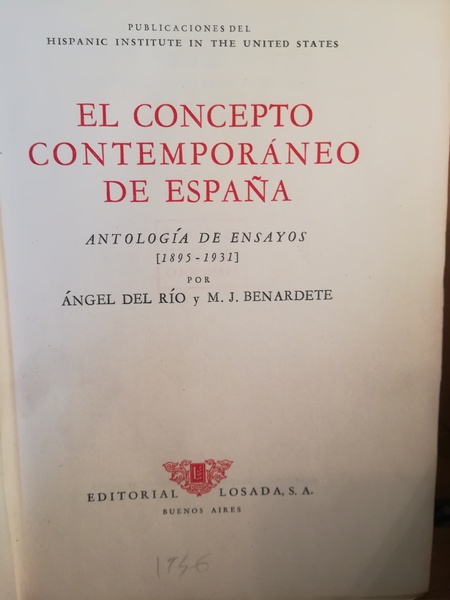 El concepto contemporaneo de Espana. (1895-1931)