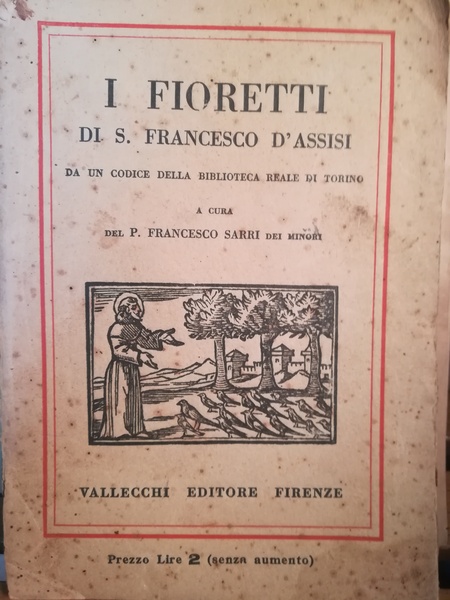 I Fioretti di San Francesco d'Assisi da un codice della …