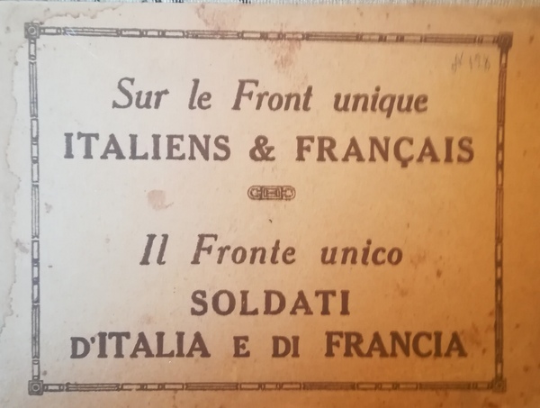 Sur le Front unique. Italiens &amp; Français. Il Fronte unico. …