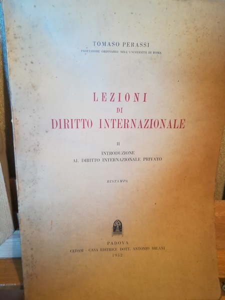 Lezioni di diritto internazionale. II. Introduzione al diritto internazionale privato.