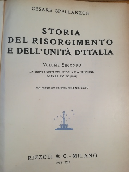 Storia del Risorgimento e dell'Unità d'Italia. II. Da dopo i …