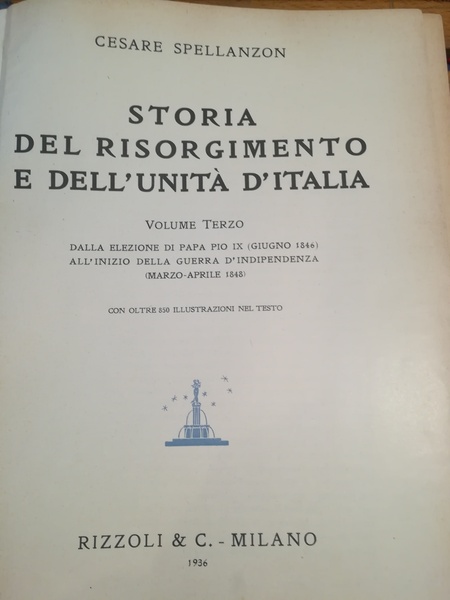 Storia del Risorgimento e dell'Unità d'Italia. III. Dalla elezione di …