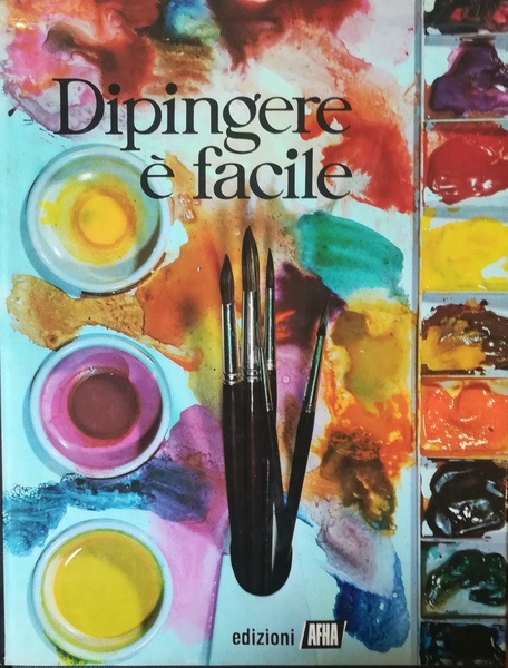 Dipingere è facile. I. II.