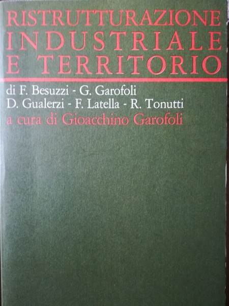 Ristrutturazione industriale e territorio