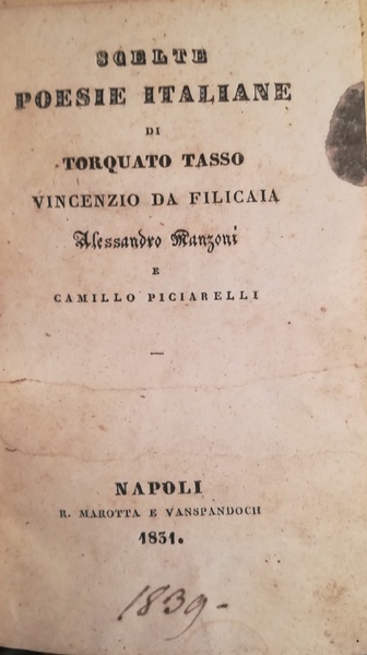 Scelte poesie italiane di Torquato Tasso, Vincenzio da Filicaia, Alessandro …