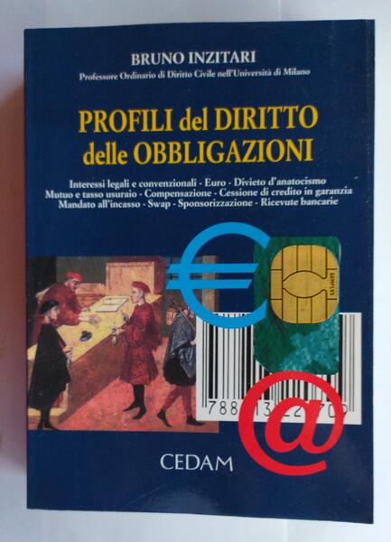 Profili del diritto delle obbligazioni : interessi legali e convenzionali, …