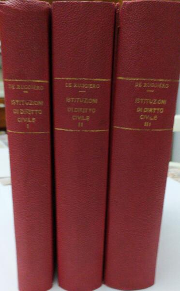 Istituzioni di Diritto Civile Volume I II III