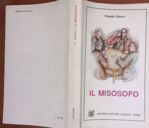 Il misosofo : scherzo metafisico in uno schiarimento, cinque dialoghi, …
