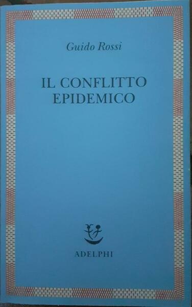 Il conflitto epidemico