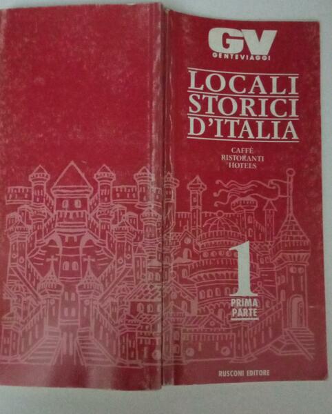 Locali storici d'Italia 1 Prima parte