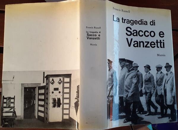 La tragedia di Sacco e Vanzetti