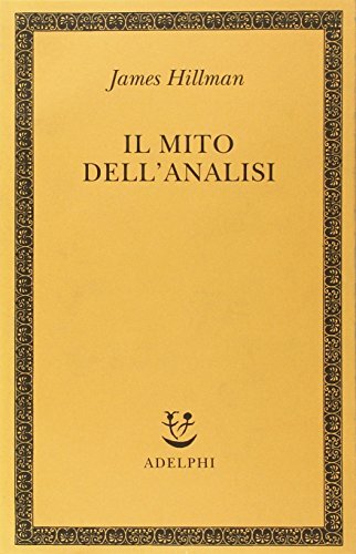 Il mito dell'analisi