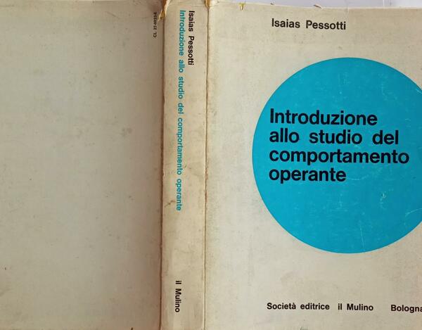Introduzione allo studio del comportamento operante