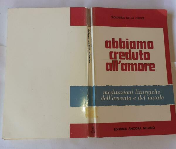 Abbiamo creduto all'amore