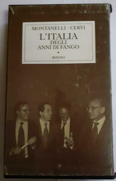 L'Italia degli anni di fango (1978-1993)