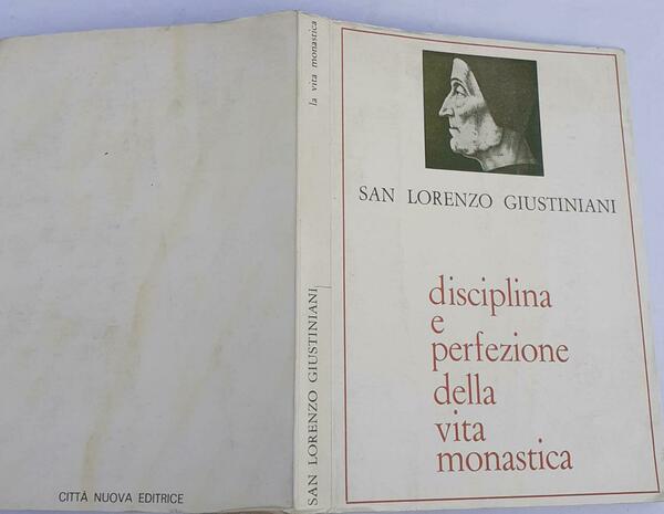 Disciplina e perfezione della vita Monastica