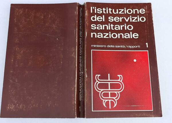 L'istituzione del servizio sanitario nazionale