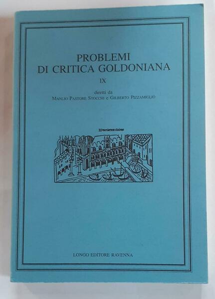 Problemi di critica goldoniana. Vol III