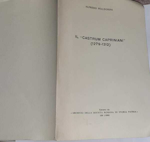 Il Castrum Capriniani 1279-1312