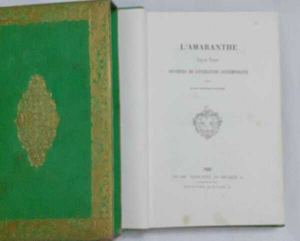L' Amaranthe . Keepsake Francais. Souvenirs de litterature contemporaine