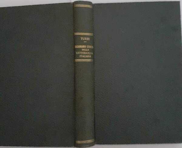 Dizionario storico manuale della letteratura italiana (1000-1900)