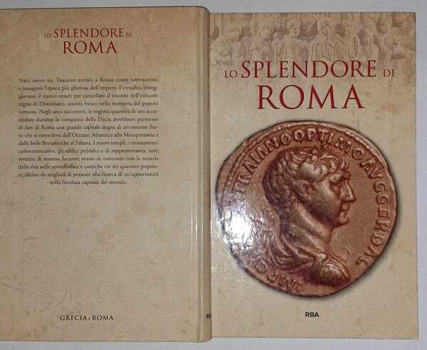 Lo splendore di Roma