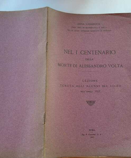 Nel 1 centenario della morte di Alessandro Volta