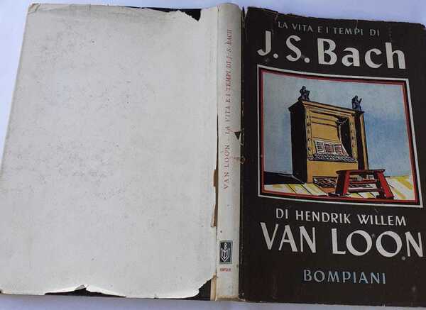 La vita e i tempi di J.S. Bach