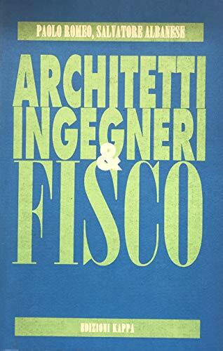 Architetti, ingegneri &amp; fisco