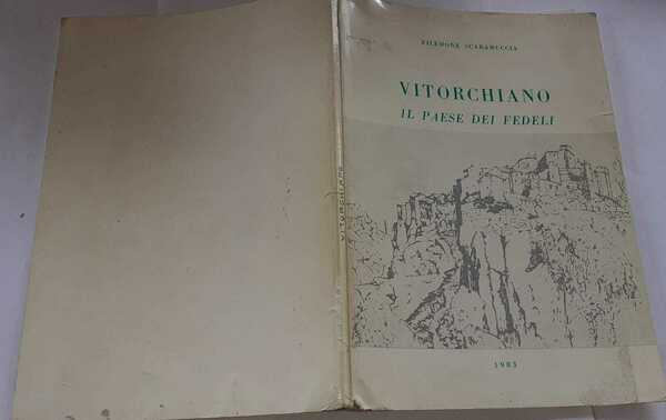 Vitorchiano. Il paese dei fedeli