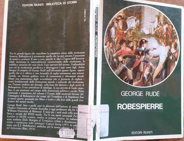 Robespierre. Ritratto di un democratico rivoluzionario