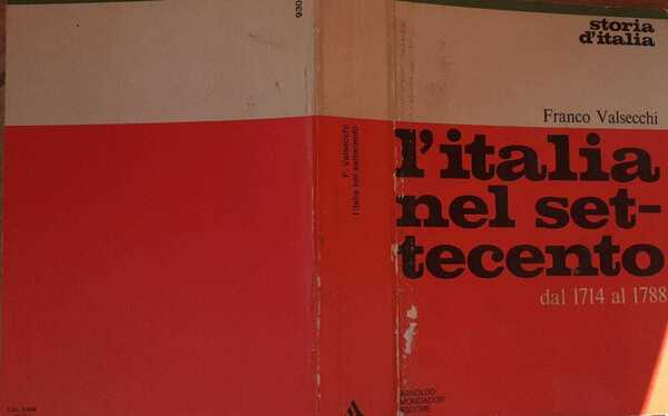 L'Italia nel settecento dal 1714 al 1788