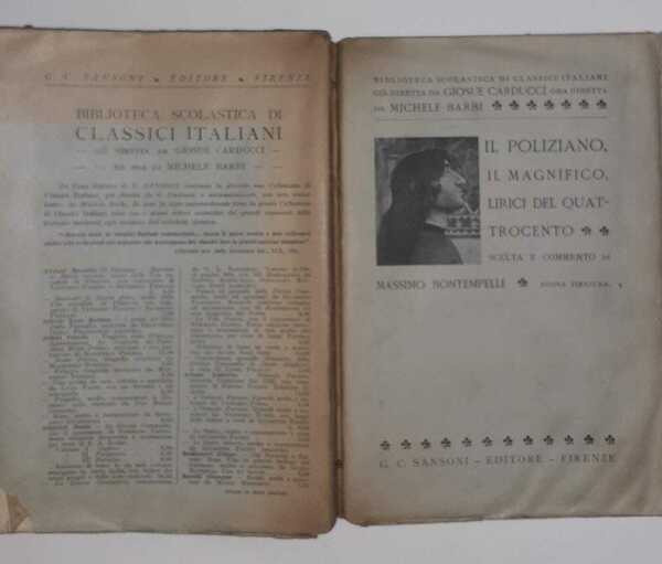 Il Poliziano, il Magnifico, lirici del quattrocento. Scelta e commento …