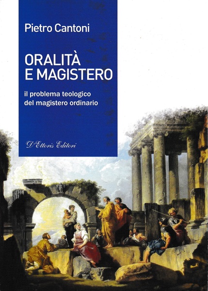 Oralità e magistero. Il problema teologico del magistero ordinario