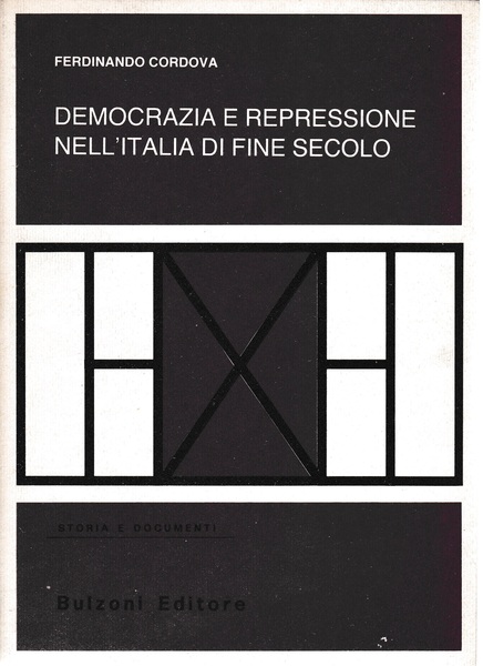 Democrazia e repressione nell'Italia di fine secolo