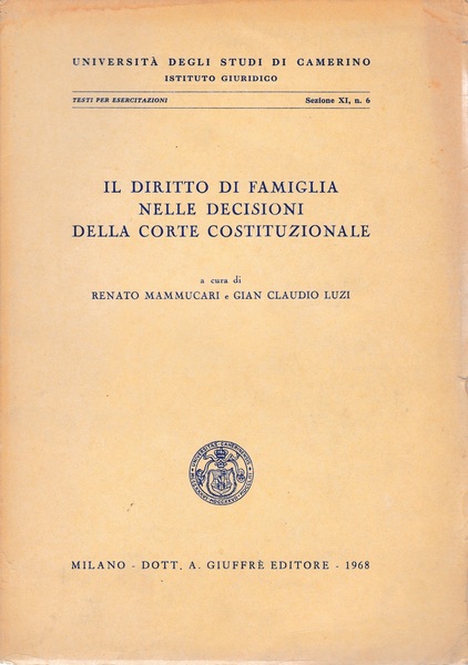 Il diritto di famiglia nelle decisioni della Corte Costituzionale