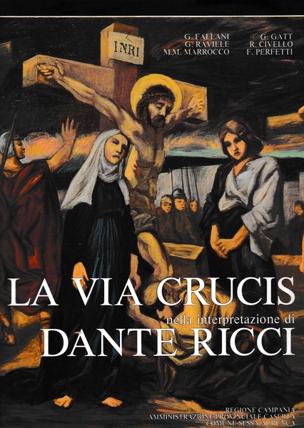 La via Crucis nella interpretazione di Dante Ricci