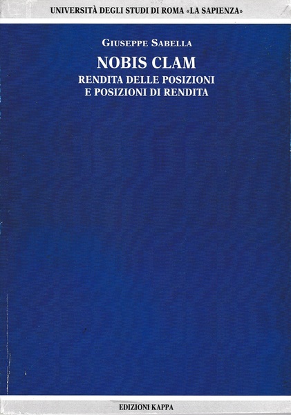 Nobis Clam. Rendita delle posizioni e posizioni di rendita